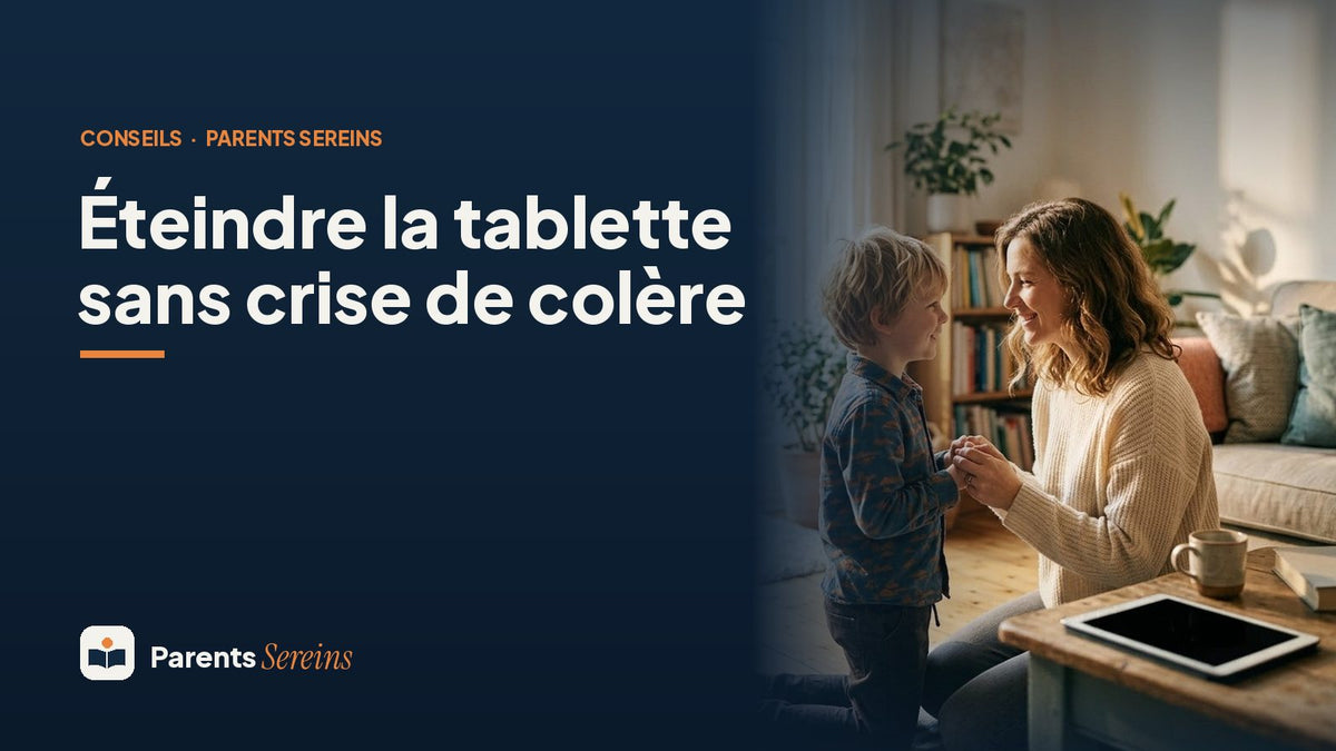 Éteindre la tablette sans crise de colère