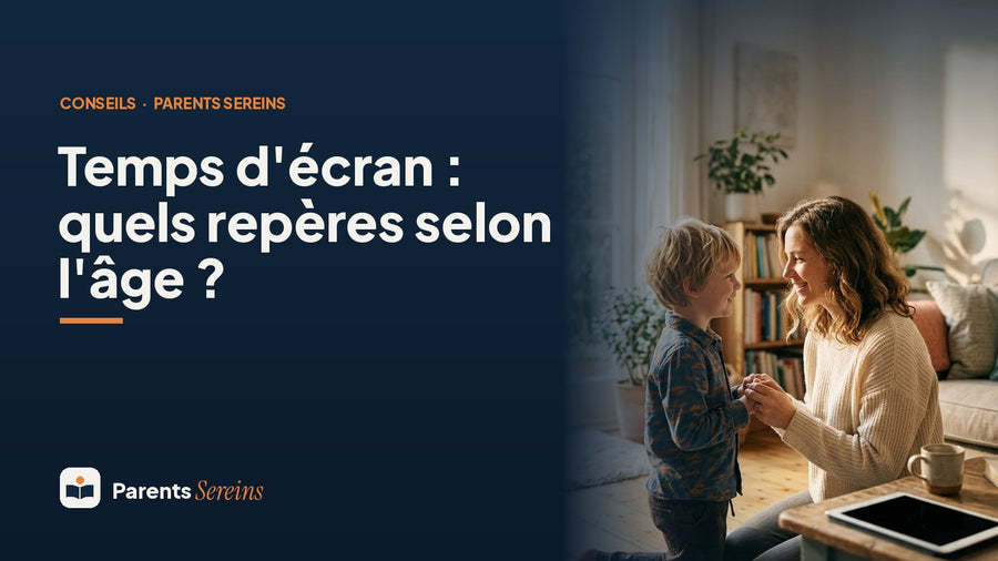 Temps d'écran : quels repères selon l'âge ?